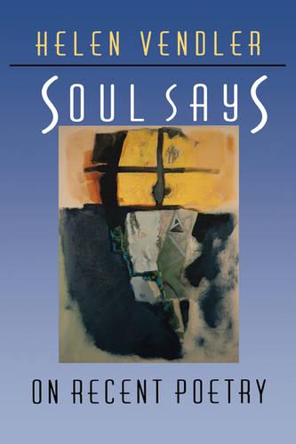 Soul Says: On Recent Poetry (Paperback)
