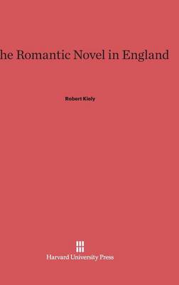 The Romantic Novel in England (Hardback)