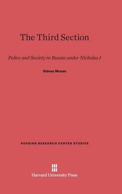 The Third Section - Russian Research Center Studies 42 (Hardback)