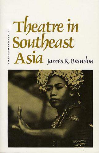 Theatre in Southeast Asia (Paperback)