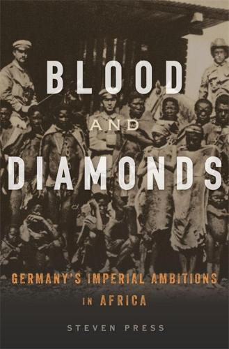 Blood and Diamonds - Steven Press