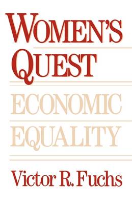 Women’s Quest for Economic Equality (Paperback)