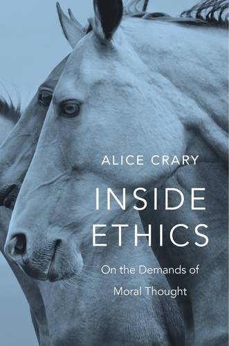 Inside Ethics: On the Demands of Moral Thought (Hardback)