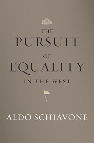 The Pursuit of Equality in the West (Hardback)