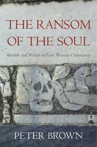 The Ransom of the Soul - Peter Brown