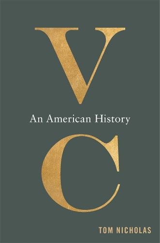 VC: An American History (Hardback)