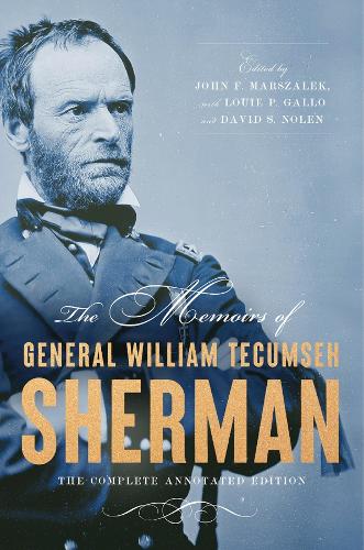 Harvard University Press The Memoirs Of General William Tecumseh Sherman