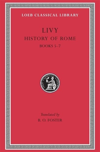 Livy History of Rome, Volume Iii