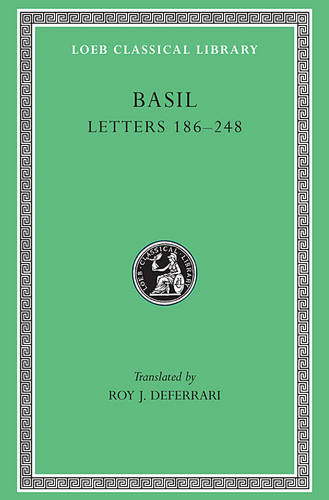 Letters, Volume III: Letters 186–248 - Loeb Classical Library (Hardback)