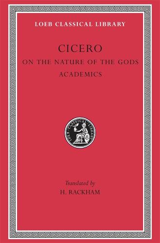 On the Nature of the Gods - Loeb Classical Library (Hardback)