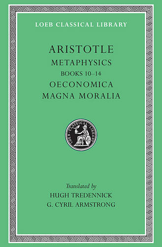 Metaphysics - Loeb Classical Library (Hardback)