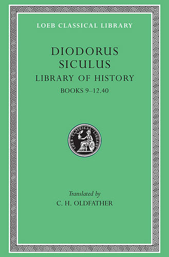 Library of History: v. 4 - Loeb Classical Library No 375 (Hardback)