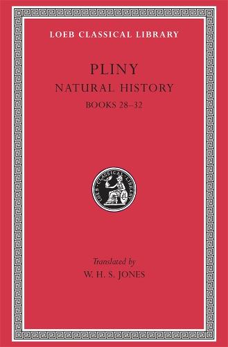Natural History, Volume VIII: Books 28–32 - Pliny