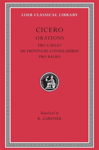 Pro Caelio - Loeb Classical Library No 447 (Hardback)
