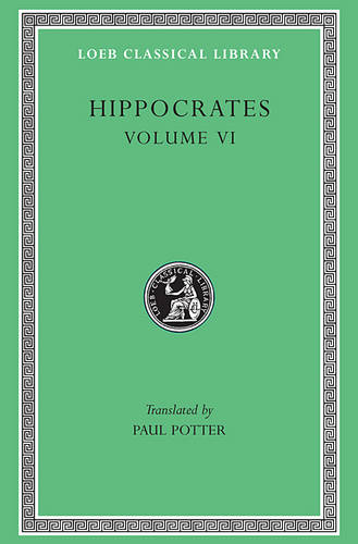Works: v. 6 - Loeb Classical Library No 473 (Hardback)