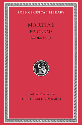 Epigrams: v.3 - Loeb Classical Library No.480 (Hardback)