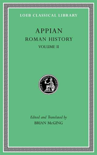 Roman History, Volume III - Loeb Classical Library (Hardback)