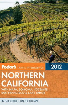 Fodor's Northern California 2012 (Paperback)