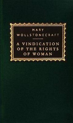 A Vindication of the Rights of Woman (Hardback)