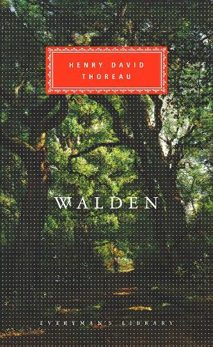 Walden: Introduction by Verlyn Klinkenbourg - Everyman's Library Classics Series (Hardback)