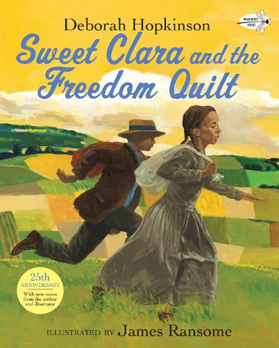 Sweet Clara and the Freedom Quilt (Paperback)
