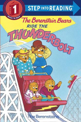 The Berenstain Bears Ride the Thunderbolt - Step into Reading (Paperback)