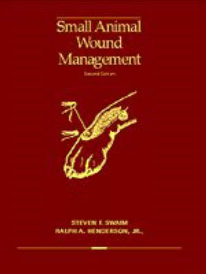 Small Animal Wound Management (Hardback)