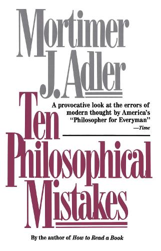 Ten Philosophical Mistakes (Paperback)