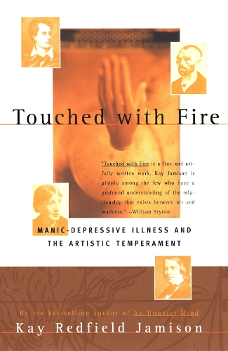 Touched With Fire - Kay Redfield Jamison