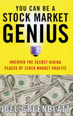 You Can be a Stock Market Genius: Uncover the Secret Hiding Places of Stock Market Profits (Paperback)