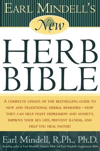 Earl Mindell's New Herb Bible (Paperback)