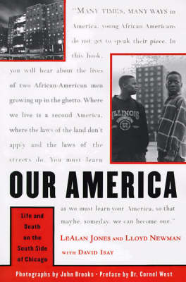 Our America: Life and Death on the South Side of Chicago (Paperback)