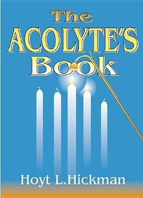 The Acolyte's Book (Paperback)