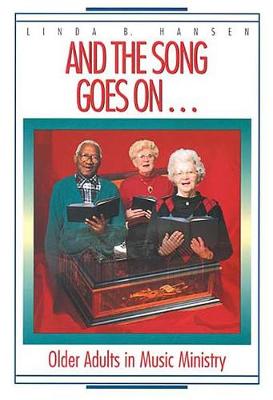 And the Song Goes on (Paperback)