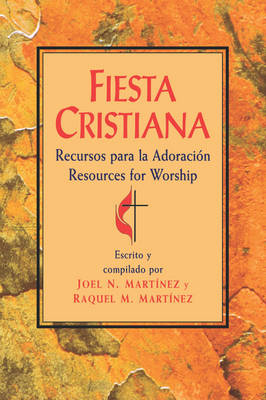 Fiesta Cristiana: Spanish-language Book of Worship (Paperback)
