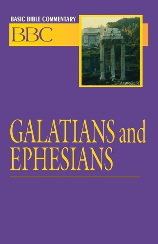 Galatians and Ephesians - Basic Bible Commentary S. v. 24 (Paperback)