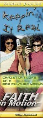 Keeping it Real Student: Christian Life in a Pop Culture World (Paperback)