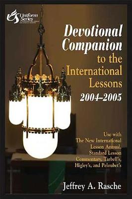 Devotional Companion to the International Lessons, 2004-2005 (Paperback)