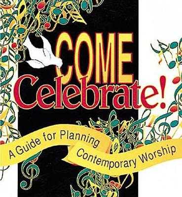 Come Celebrate!: Planbook