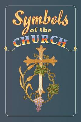 Symbols of the Church (Paperback)