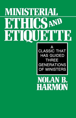 Ministerial Ethics and Etiquette (Paperback)