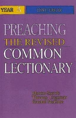 Preaching the Revised Common Lectionary: Year A (Paperback)