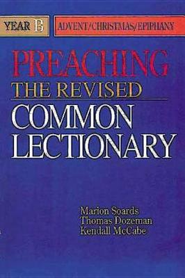 Preaching the Revised Common Lectionary: Year B (Paperback)