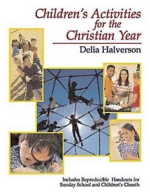 Children's Activities for the Christian Year (Paperback)