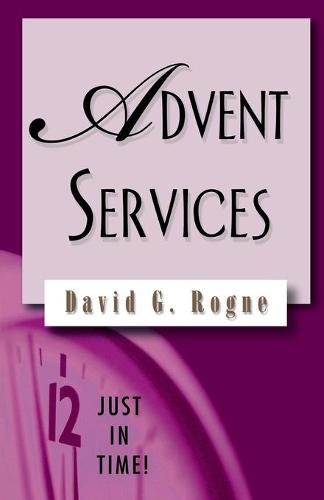 Advent Services - Just in Time! S. (Paperback)