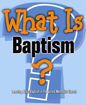 What is Baptism? (Paperback)