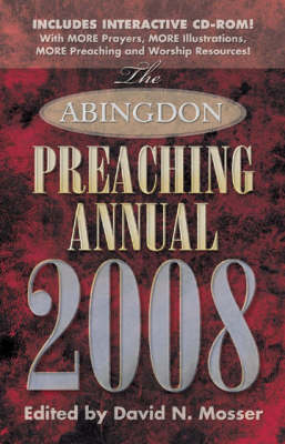 The Abingdon Preaching Annual 2008 (Hardback)