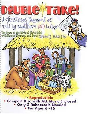 Double Take!: A Christmas Pageant as Told by Matthew and Luke (Spiral bound)