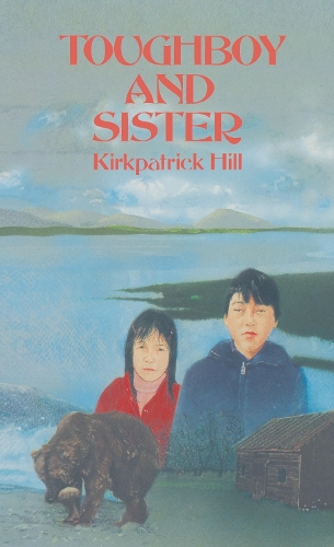Toughboy and Sister (Hardback)
