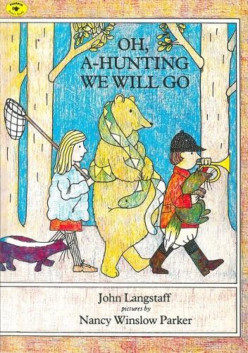 Oh, a-Hunting We Will Go (Paperback)